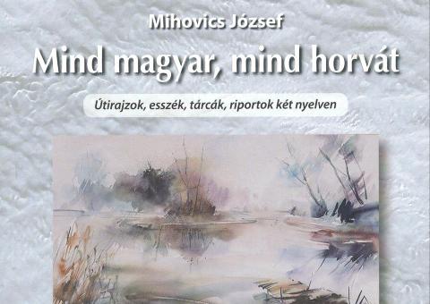 Mihovics Jzsef – Mind magyar, mind horvt